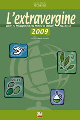 L'Extravergine 2009, guida ai migliori oli di qualità | Agricultura.it