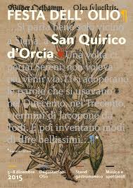 Festa dell’olio nel segno della qualità e cultura, San Quirico d’Orcia celebra l’oro verde dal 4 all’8 dicembre
