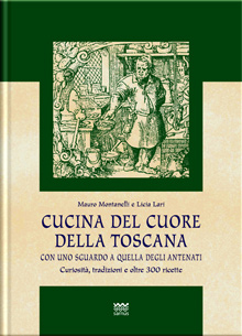 Cucina del cuore della Toscana