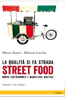 La qualità si fa strada, il primo manuale per il marketing digitale dello street food italiano