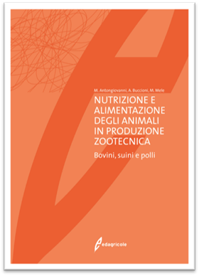 Bovini, suini e polli. Nutrizione e alimentazione degli animali in produzione zootecnica