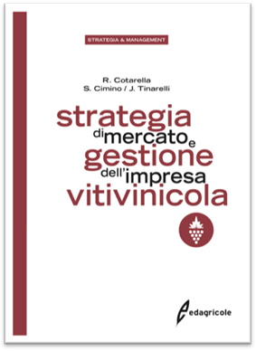 Strategia di mercato e gestione dell’impresa vitivinicola