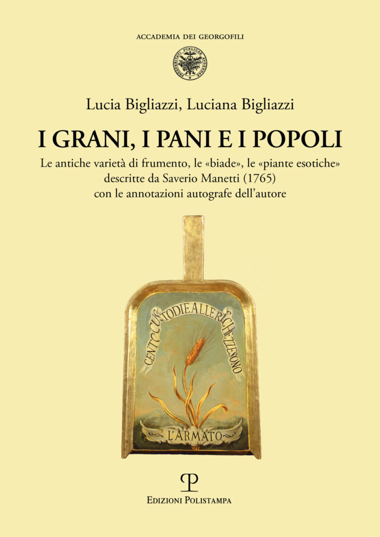 I grani, i pani e i popoli, nuova pubblicazione dell’Accademia dei Georgofili