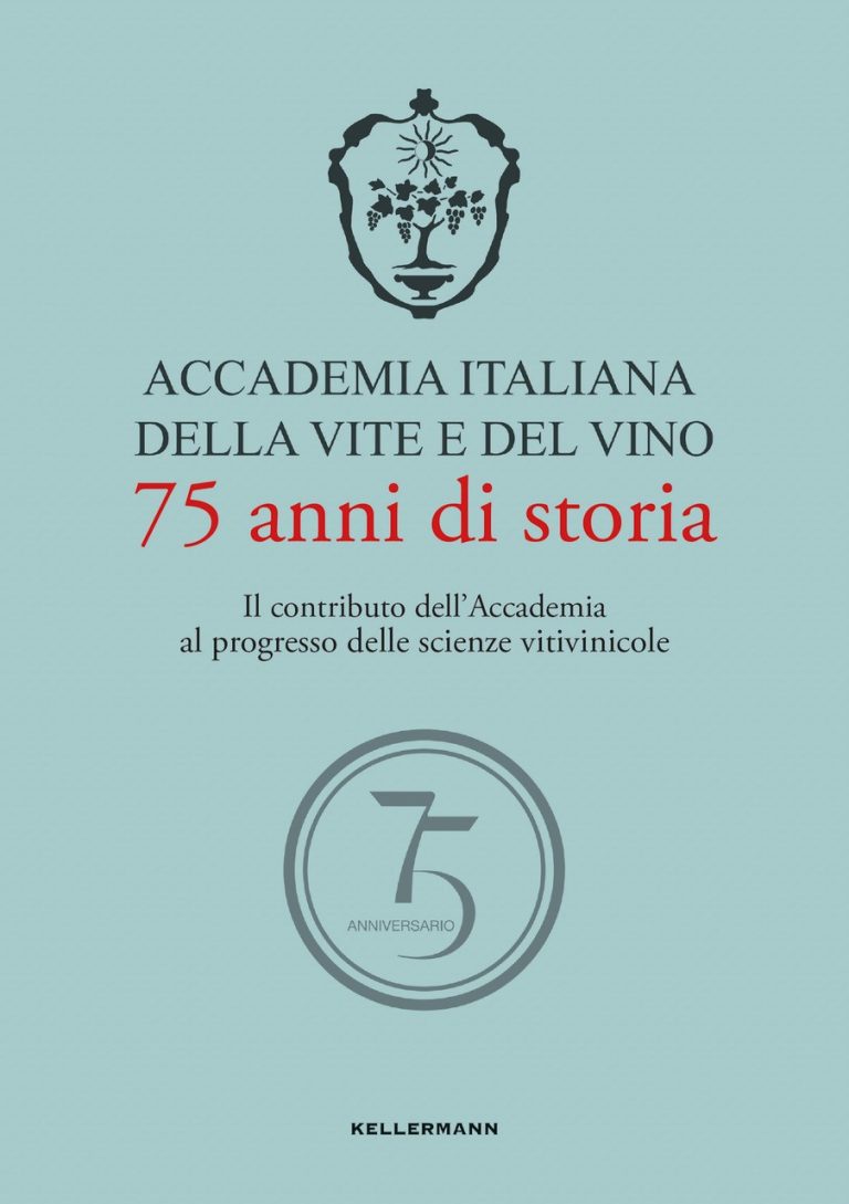 I 75 anni della storia dell’Accademia Italiana della Vite e del Vino