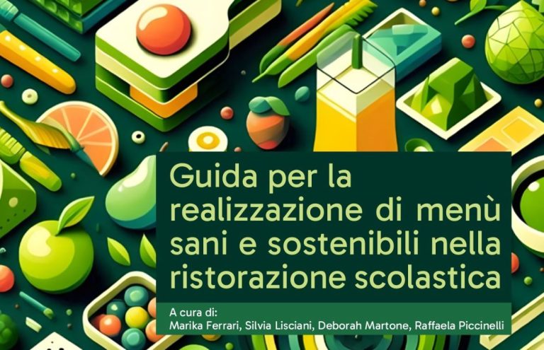 Ristorazione scolastica. Nasce la guida per la realizzazione di menù sani e sostenibili